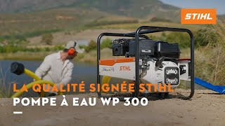 Quels sont les avantages de la pompe à eau STIHL WP 300?