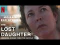 monika moiraia ego gynaika the lost daughter original songs from the netflix film