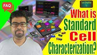 Standard Cell Characterization in VLSI: A Comprehensive Guide for Beginners