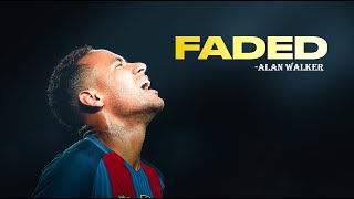 Neymar - Faded ● Dribbling Skills & Goals 2023 HD