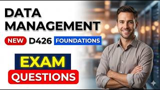 D426 Data Management Foundations Exam Questions 2026 Pass Guide | Master SQL Fast