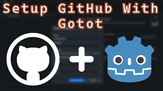 How to Use GitHub With Godot (Also Works With Existing Projects)