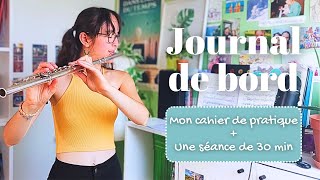 Mon cahier de pratique 🎵 + une séance de 30min | Journal de bord ep.1