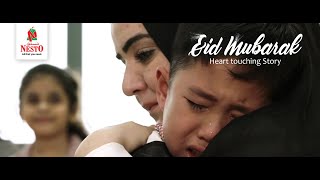 EID MUBARAK| NESTO | EMOTIONAL AD FILM | HEART TOUCHING STORY
