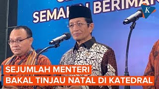 Jajaran Menteri dan Kapolri Bakal Tinjau Ibadah Natal di Katedral