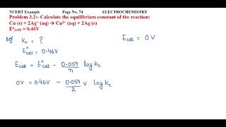 Calculate the equilibrium constant of the reaction: Cu (s) + 2Ag+ (aq) → Cu2+ (aq) + 2Ag (s)