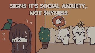 7 Signs It's Social Anxiety, Not Shyness