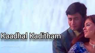 Kaadhal Kaditham HD Video Song