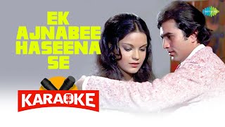 Ek Ajnabee Haseena Se - Karaoke with Lyrics | Kishore Kumar | R.D. Burman | Anand Bakshi