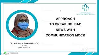 MRCPCH CLINICAL Breaking Bad News with Communication Mock by Dr. Maimoona Saeed