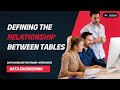 Defining the relationship between tables | Data Modeling for FAANG+ Interviews