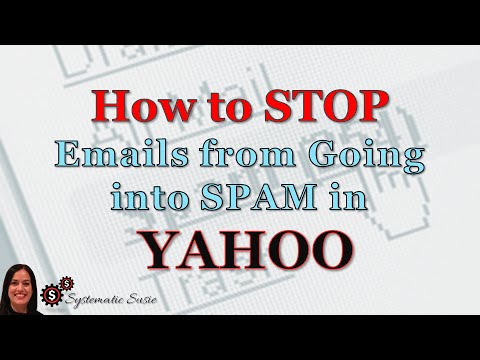 How to Stop Emails from Going into Spam in Yahoo How to Stop Emails from Going into Spam in Yahoo