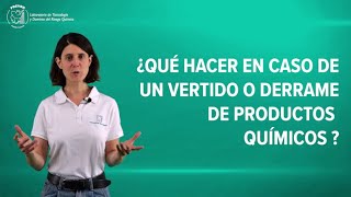 ¿Qué hacer en caso de un vertido o derrame de productos químicos?