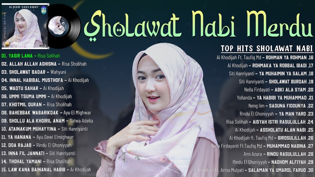 SHOLAWAT NABI MUHAMMAD SAW MERDU TERBARU 2023 BIKIN HATI SEJUK || LAGU ...