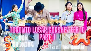 Toronto Losar Gorshey | 🔝 Quality | part II