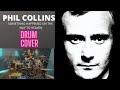 Phil Collins Something Happened on the Way to Heaven- DRUM COVER