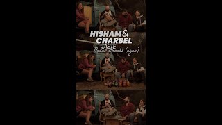 Hisham and Charbel Taste: TEASER Ep. 13 - SNIPS (again)