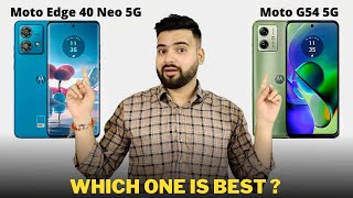 Moto Edge 40 Neo vs Moto G54 - Full Comparison | Should I by Moto Edge 40 Neo ??🤔