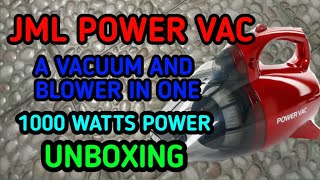 JML POWER VAC TURBO POWERED HAND VACUUM A VACUUM AND BLOWER IN ONE 1000 WATTS POWER UNBOXING