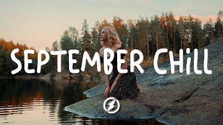 September Chill ♫ Acoustic Love Songs 2022 - Chill Music Cover Of Popular Songs