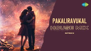 Pakaliravukal - House Mix | Kurup | Sushin Shyam | Neha Nair | Nitrixx