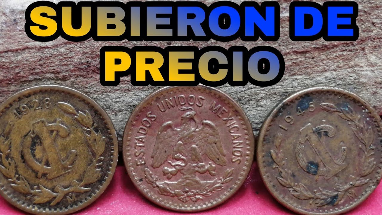 MONEDAS ANTIGUAS MEXICANAS MUY VALIOSAS. - YouTube