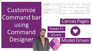 Customize Command bar using Command Designer in Model-Driven App