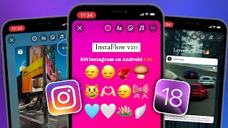 InstaFlow V20 🔥 | New iOS Instagram on Android (New Update) | iPhone Story + iOS 17.4 Emojis Font