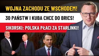 Czy to już III Wojna Światowa? Rosja i Iran! BRICS i Kuba! Starlink i Sikorski!