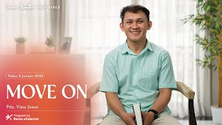 Yesus Kuatku | Move On | 8 Januari 2025