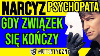 NARCYZ ROBI TAK GDY ZWIĄZEK SIĘ KOŃCZY - NARCYSTYCZNE ZABURZENIE OSOBOWOŚCI #narcyz #psychopata