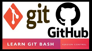 Learn Git Bash - Version Control (2021)