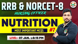 Nutrition Most Important MCQs #6 | RRB and NORCET-8 RRB Nursing Officer | Tinku Sir | DAMS Nursing