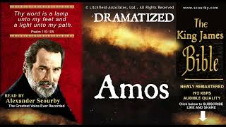 30 | Book of Amos: SCOURBY DRAMATIZED KJV AUDIO BIBLE with music, sounds effects and many voices