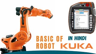 Kuka Robot Teach Pendant || Basic to Advanced || Basic Knowledge Kuka Robot