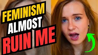 Woman Explains PERFECTLY Why She Dumped Feminism and Vents Nothing But The TRUTH