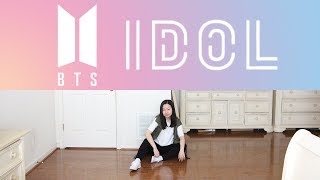 BTS (방탄소년단) - IDOL Dance Cover | Jeanyeo