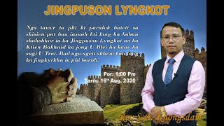 Ka Jingpuson Lyngkot                                          #UBleiULongkaJakarieh #GodisourRefuge