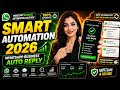 WhatsApp Business Auto Reply Tutorial 📩 | Smart Automation 2026