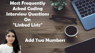 LeetCode 2. Add Two Numbers [Algorithm + Code Explained ] Best Solution