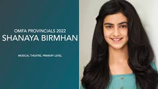 Musical Theatre - Primary Level - OMFA Provincials 2022 - Shanaya Birmhan