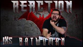Batwoman 1x5 REACTION - "Mine Is a Long and a Sad Tale"
