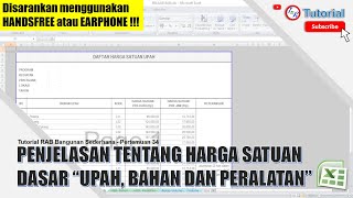 34. Penjelasan tentang harga satuan dasar upah, bahan dan peralatan