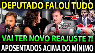 Aposentados ACIMA DO MÍNIMO, Reviravolta Em Brasília, NOVO REAJUSTE EM 2024