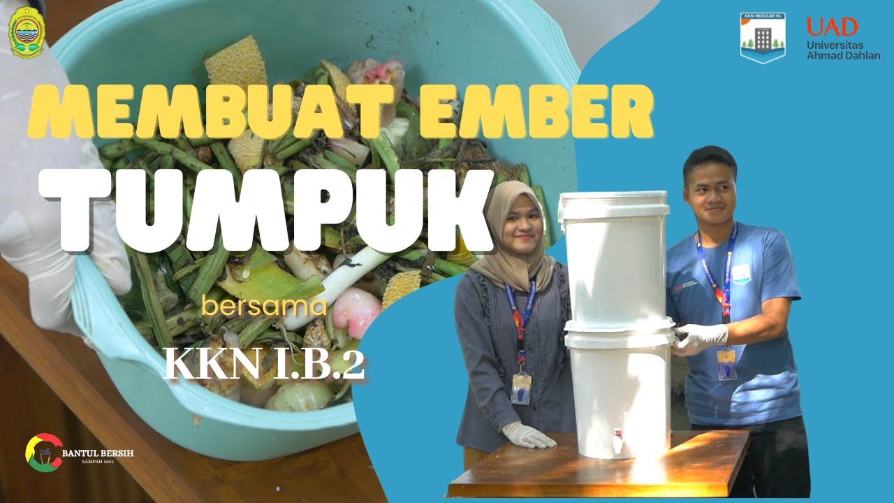 PENGOLAHAN SAMPAH ORGANIK MENGGUNAKAN METODE EMBER TUMPUK - YouTube