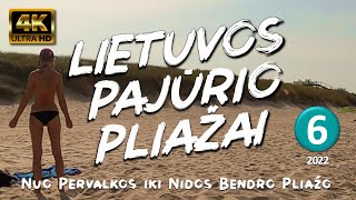 Lietuvos Pajūrio Pliažai • 6 dalis • PERVALKA - NIDA • 2022