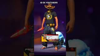 ID DE YOUTUBERS DE FREE FIRE #freefire #fyp #shorts