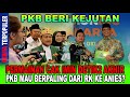 PKB BERI KEJUTAN...!! PERMAINAN CAK IMIN DETIK2 AKHIR, PKB MAU BERPALING DARI RK KE ANIES, KIM PLUS?