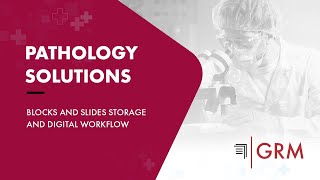 GRM Pathology Solutions