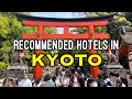 Recommended Hotels Near Kyoto Train Stations | Kyoto, Japan